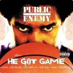 He Got Game by Public Enemy